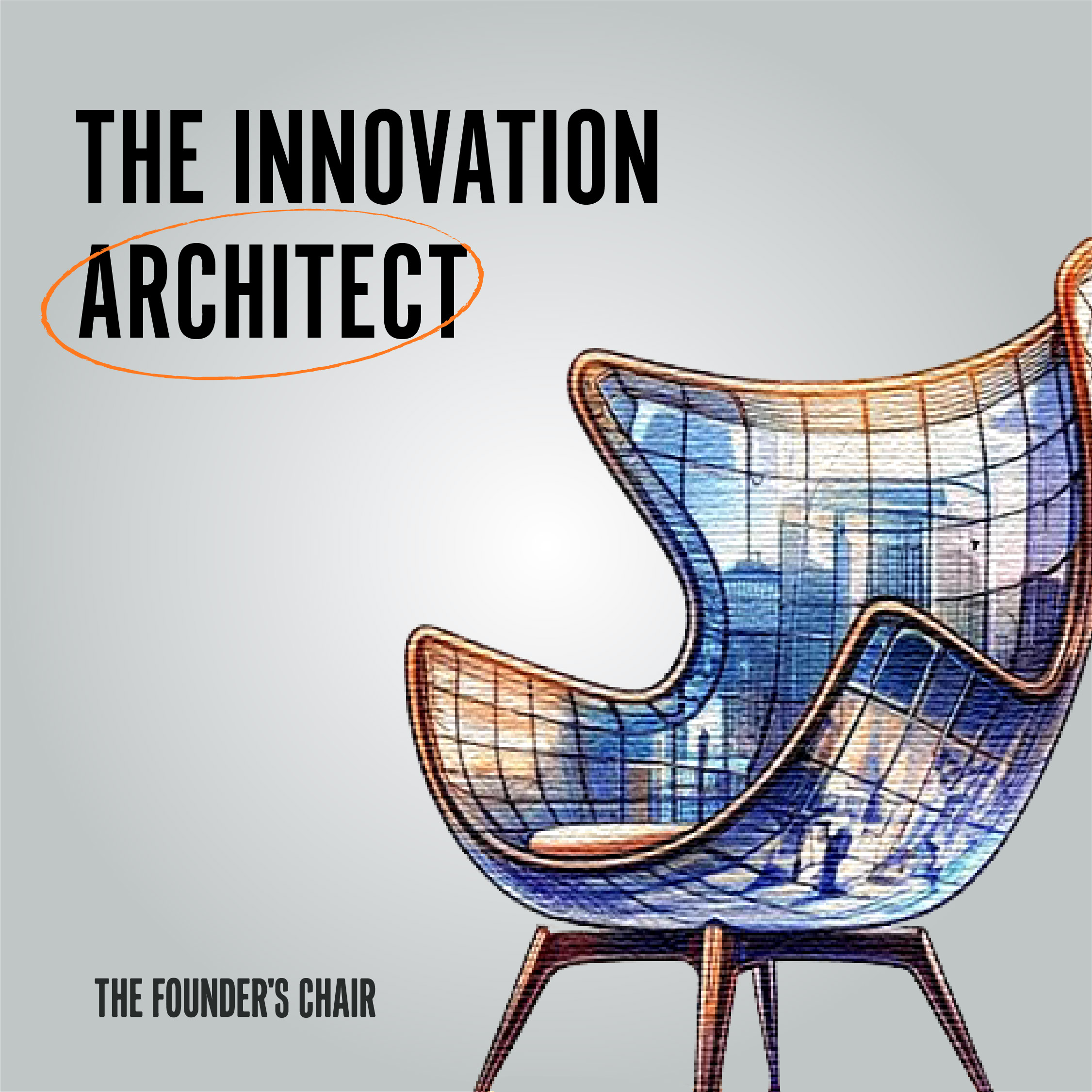 The Innovation Architect Chair